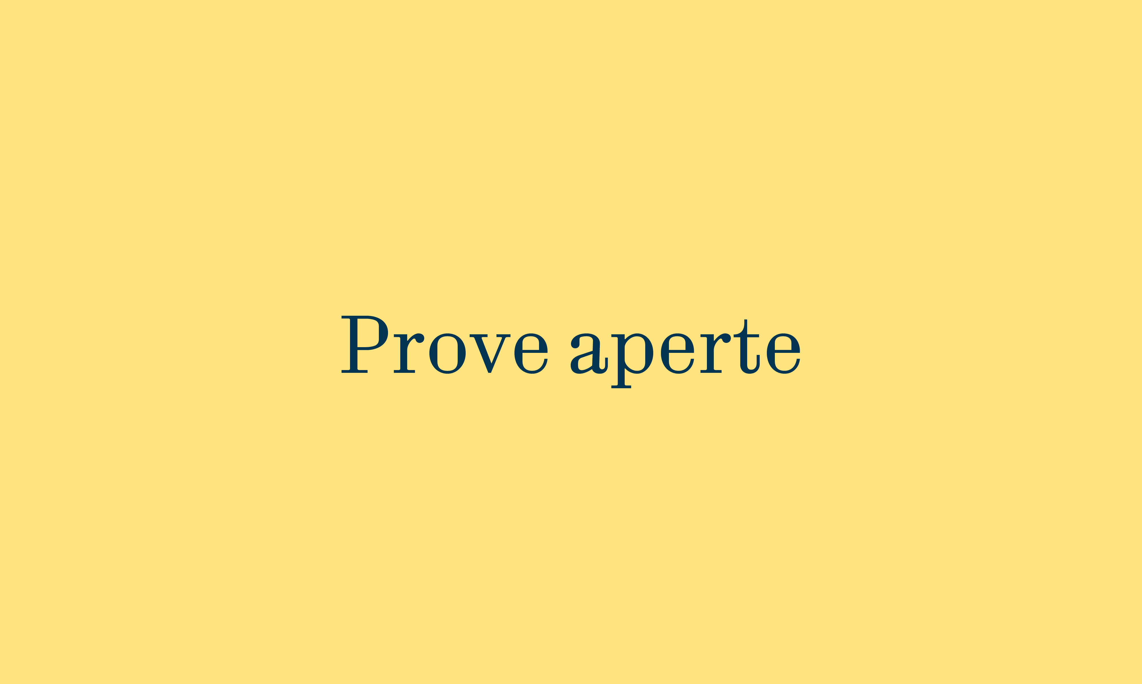 PROVE APERTE