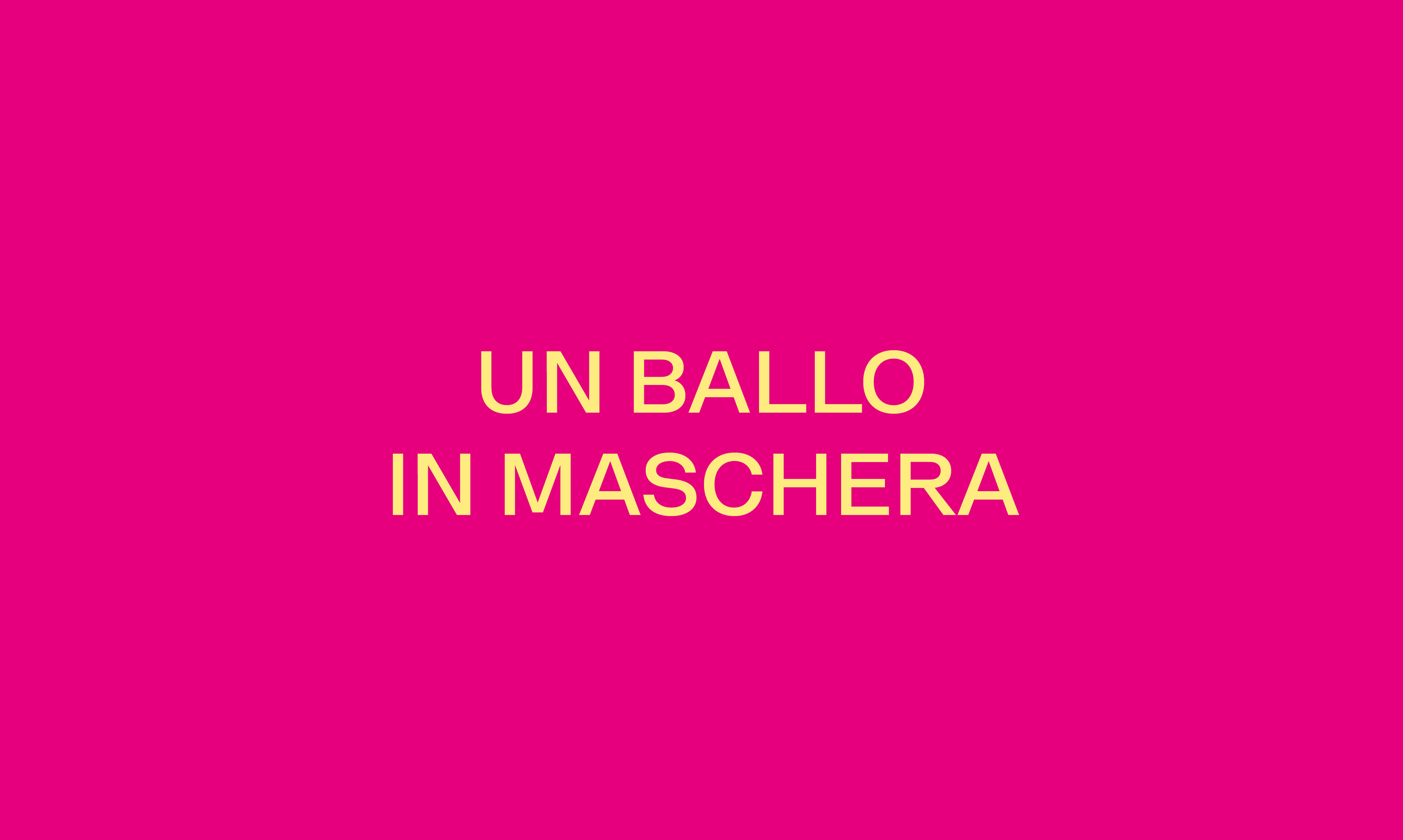 UN BALLO IN MASCHERA
