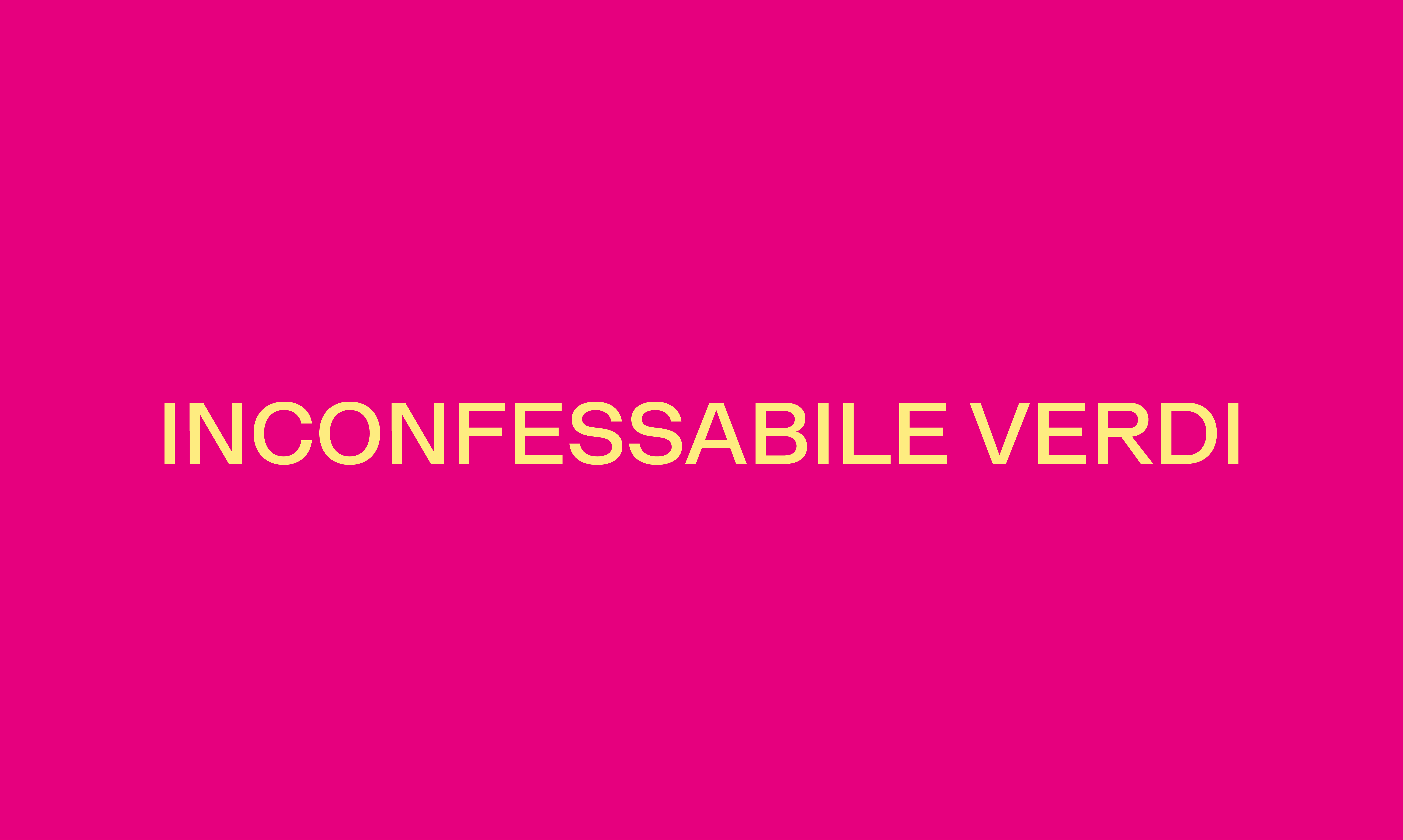 INCONFESSABILE VERDI
