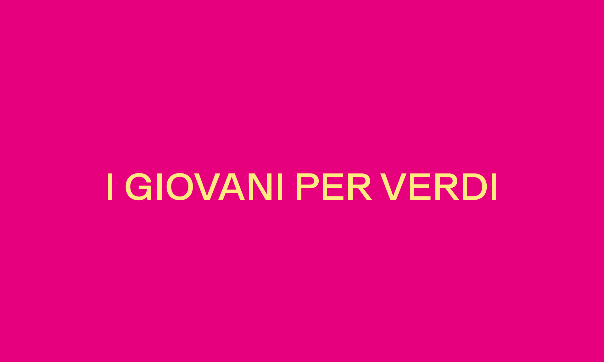 I GIOVANI PER VERDI