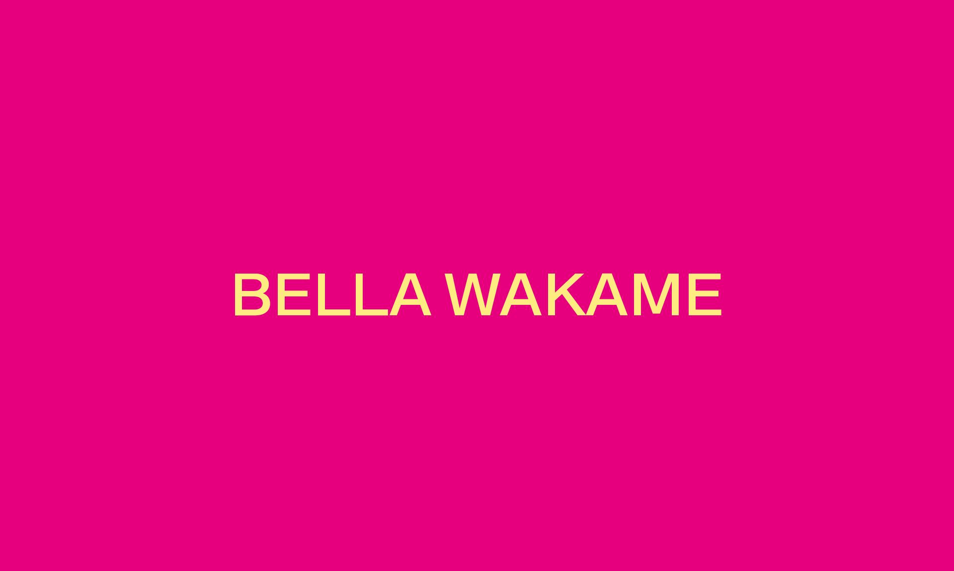 BELLA WAKAME
