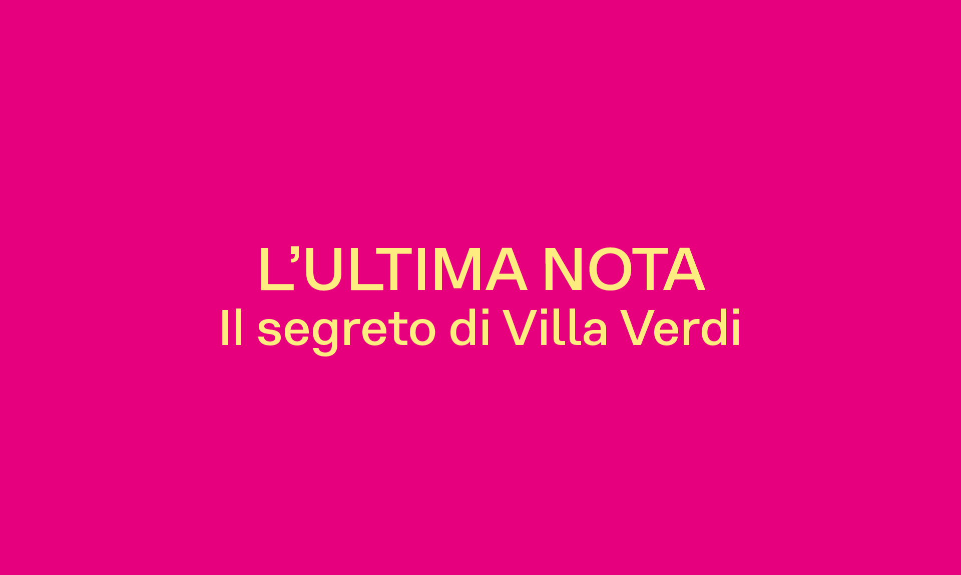 L’ULTIMA NOTA